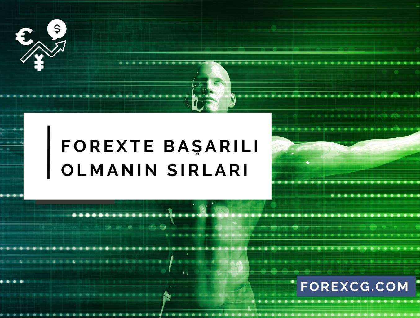 Forexte Başarılı Olmanın Sırları